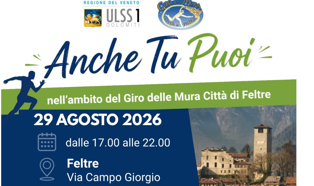 Anche tu puoi nell'ambito del Giro delle Mura Città di Feltre